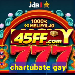 chartubate gay